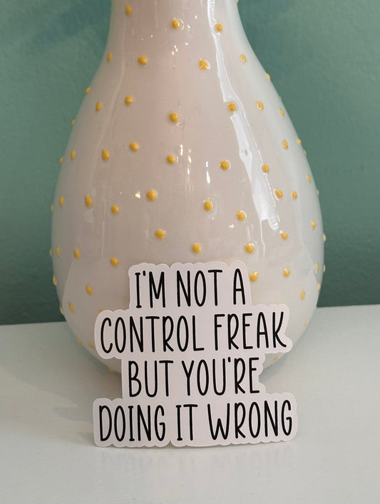 Control Freak Sticker